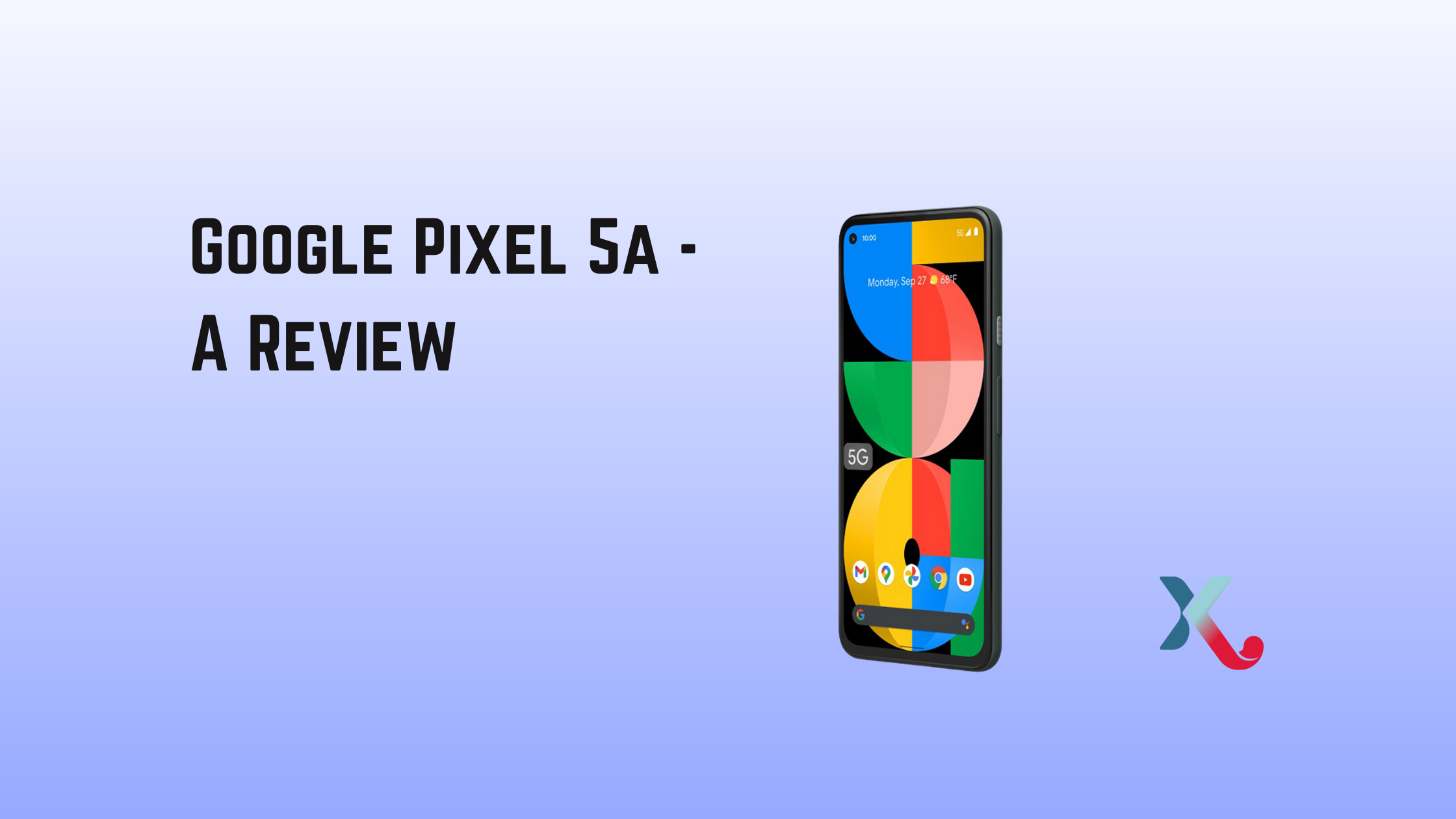 Google Pixel 5a Review