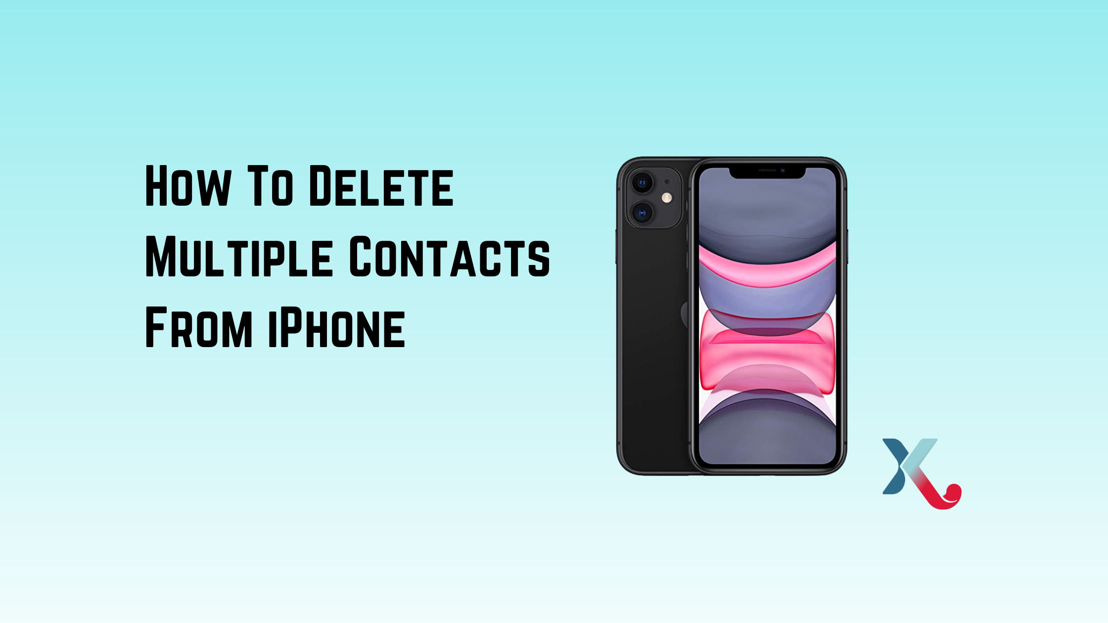 How To Delete Multiple Contacts From iPhone