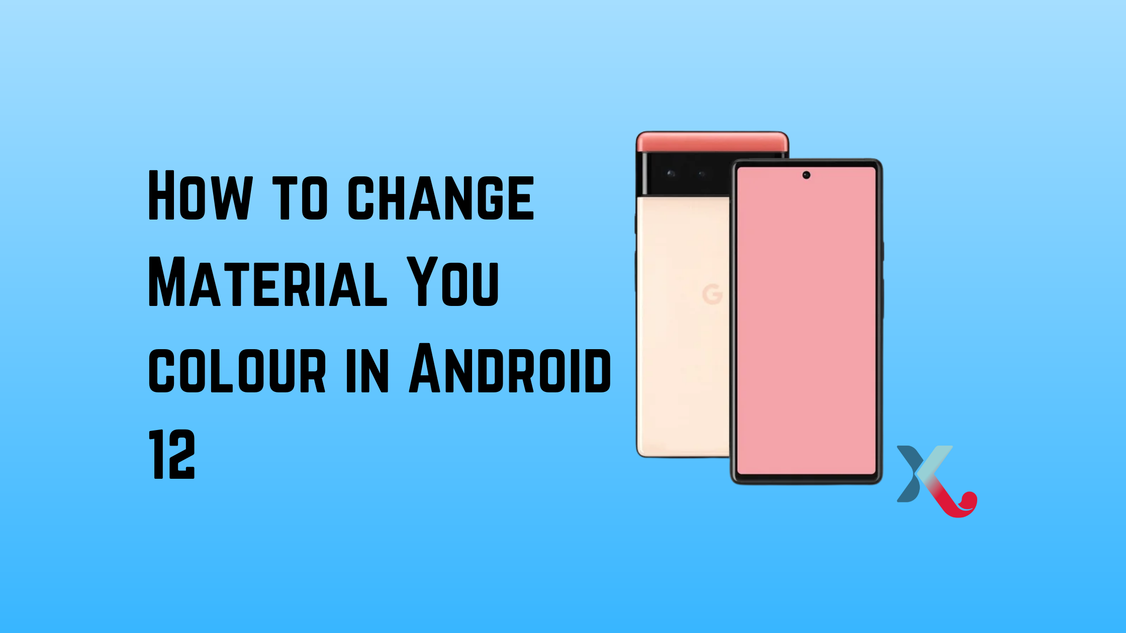 How To Change Material You Colour In Android 12