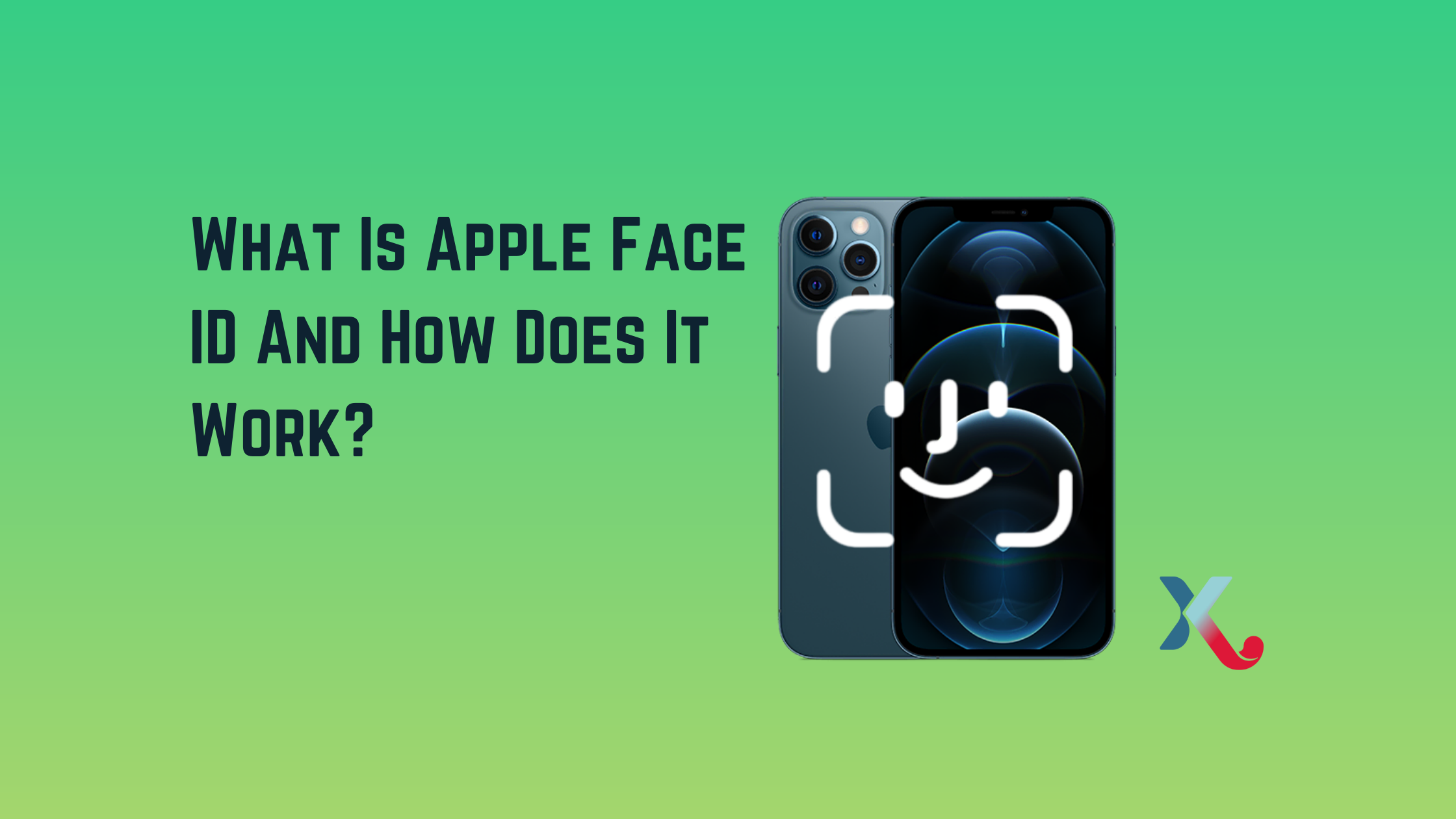 What Is Apple Face ID And How Does It Work?