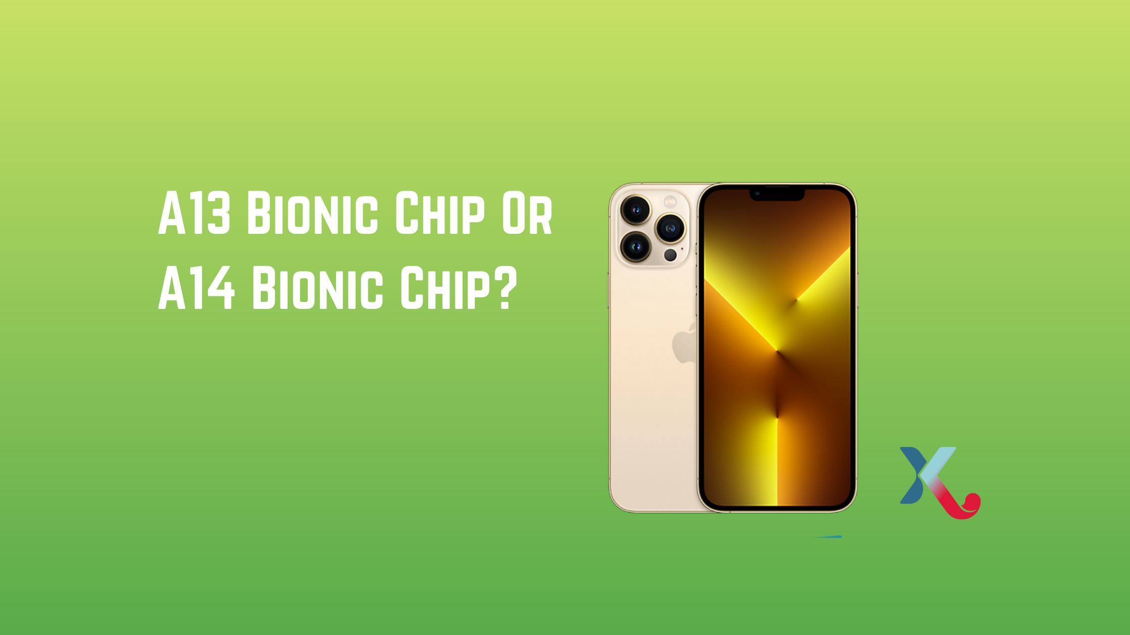 A13 Bionic Chip Or A14 Bionic Chip?