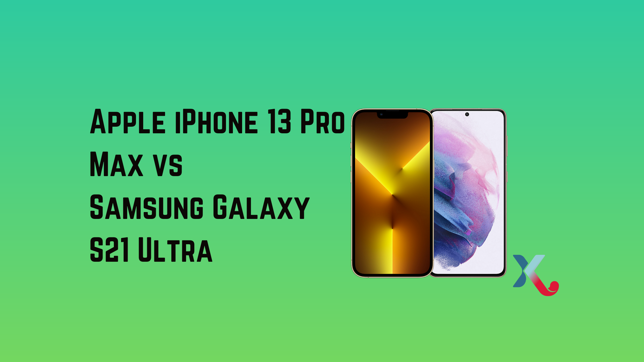 Apple iPhone 13 Pro Max vs Samsung Galaxy S21 Ultra