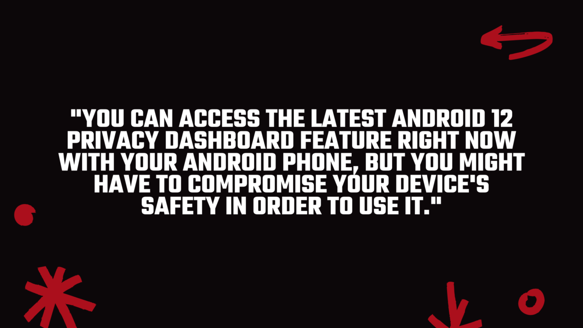 How to access the Android 12 Privacy Dashboard.