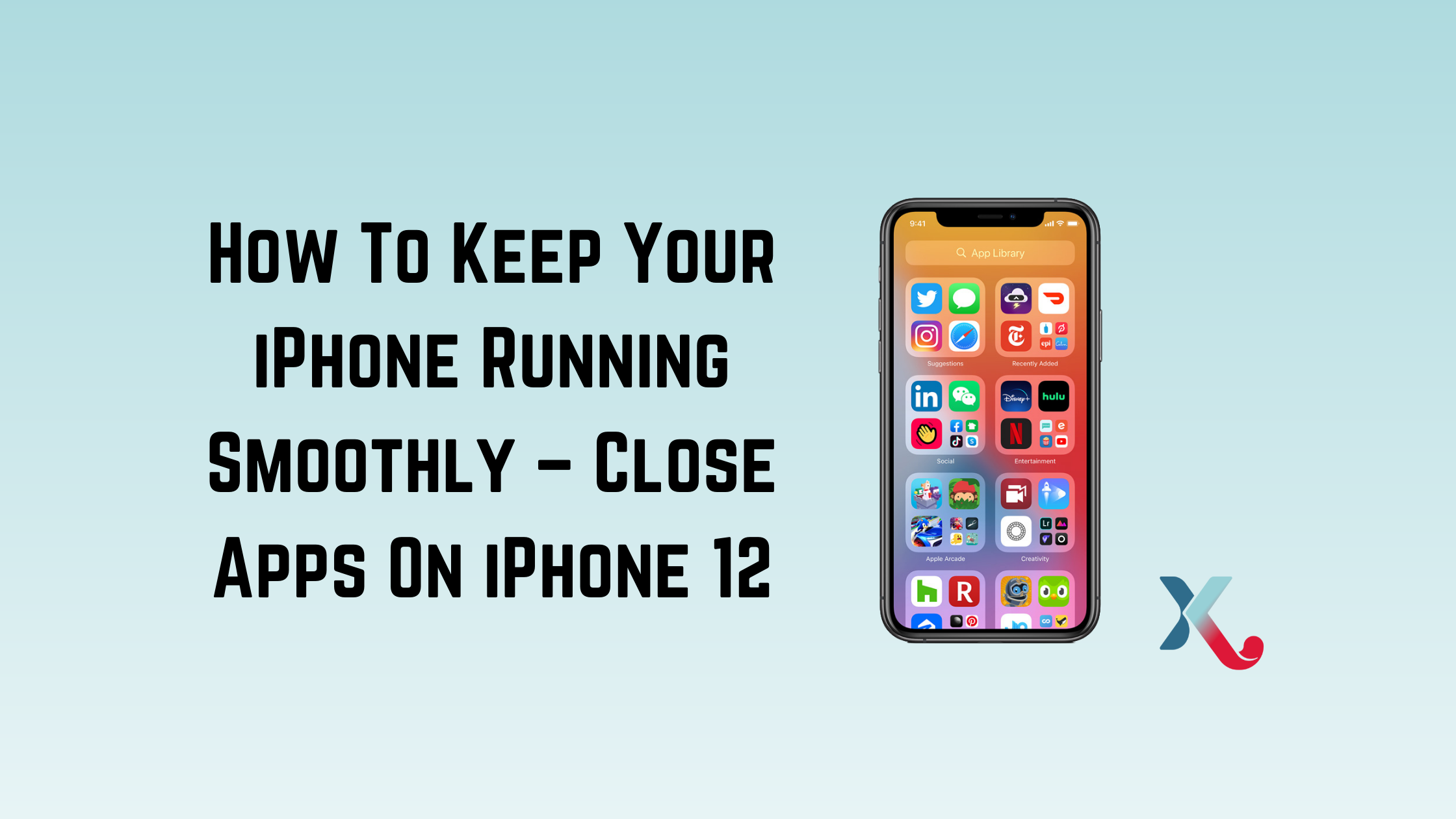 How To Keep Your iPhone Running Smoothly – Close Apps On iPhone 12