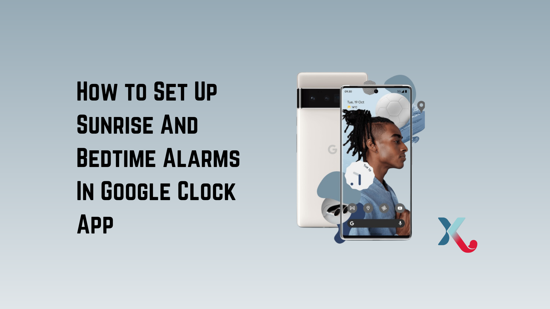 How to Set Up Sunrise And Bedtime Alarms In Google Clock App