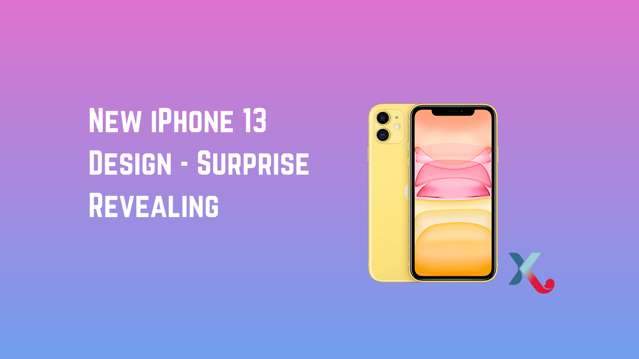 New iPhone 13 Design – Surprise Revealing