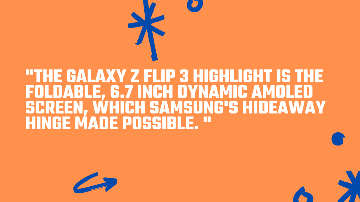 The Galaxy Z Flip's revolutionary screen is the standout feature of Samsung's new phone. 